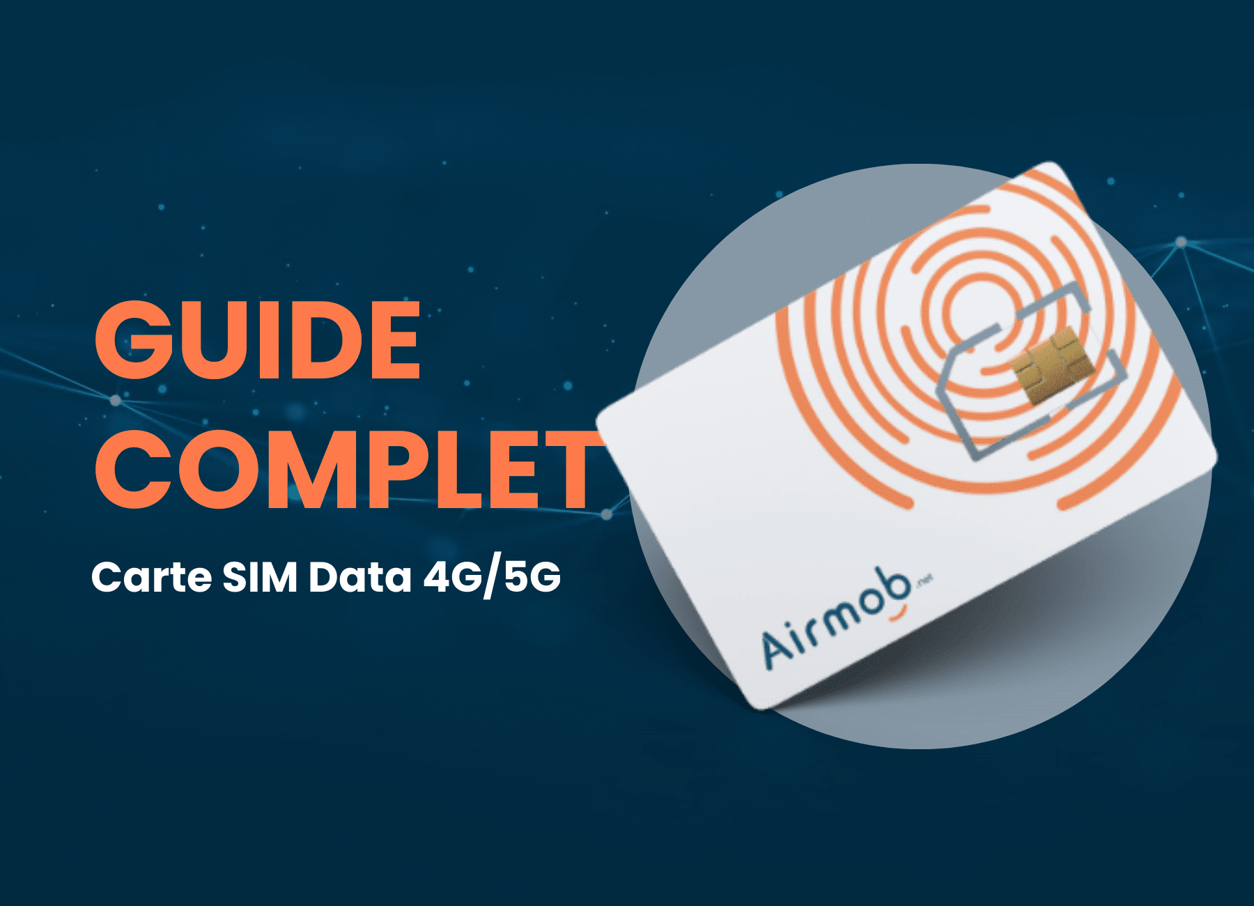 Carte SIM Data Guide complet bannière