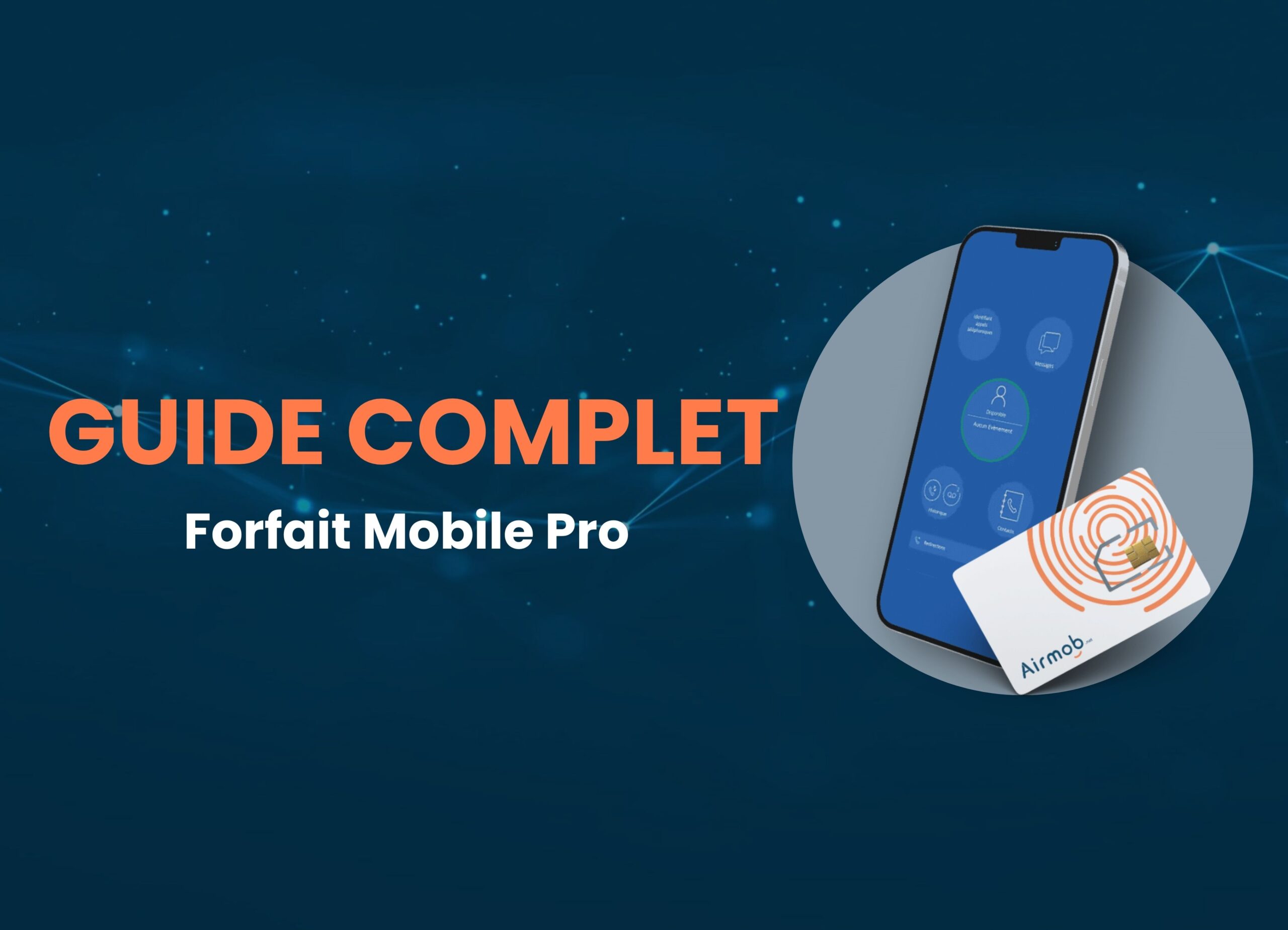 Forfait Mobile Pro Guide complet bannière